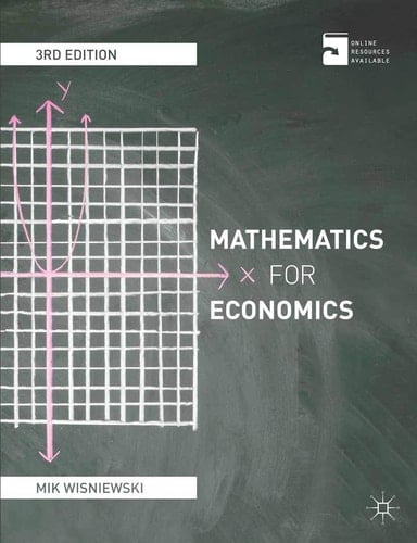 Mathematics for Economics An Integrated Approach