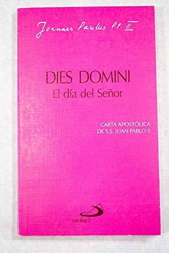 Dies Domini el Día del Señor