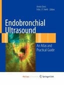 Endobronchial Ultrasound An Atlas and Practical Guide