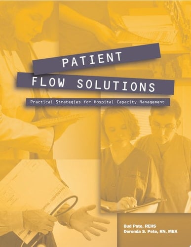 Patient Flow Solutions Practical Strategies for Hospital Capacity Management