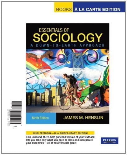 Essentials of Sociology: A Down-to-Earth Approach : Books A La Carte Edition