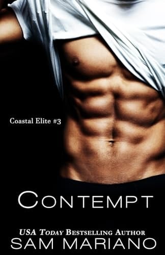 Contempt: Coastal Elite, #3