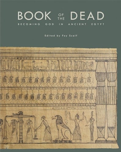 Book of the Dead Becoming God in Ancient Egypt
