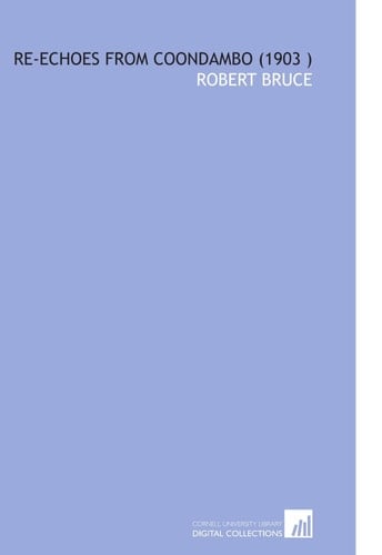 Re-Echoes From Coondambo (1903 )