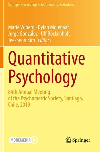 Quantitative Psychology 84th Annual Meeting of the Psychometric Society, Santiago, Chile, 2019