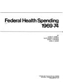 Federal health spending, 1969-74