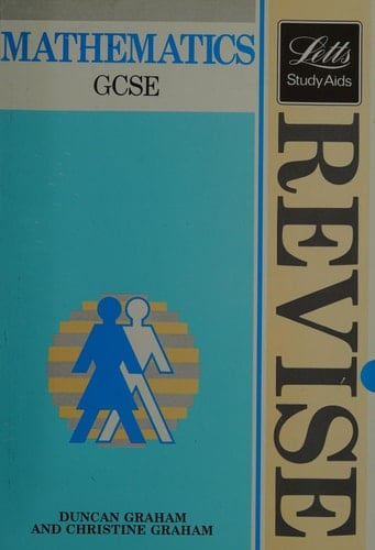 Revise Mathematics A Revision Course for GCSE