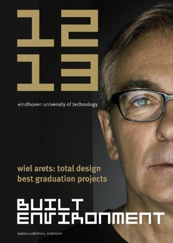 Built Environment 12-13. Eindhoven University of Technology