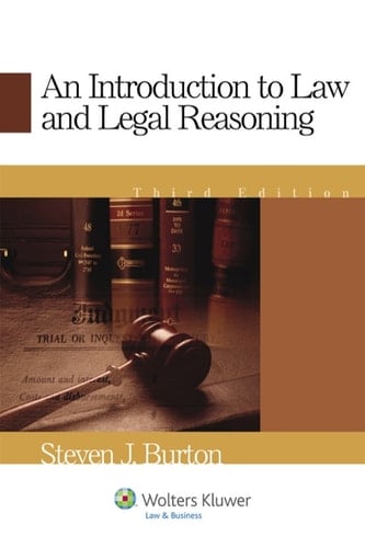 An Introduction to Law and Legal Reasoning (Academic Success Series)