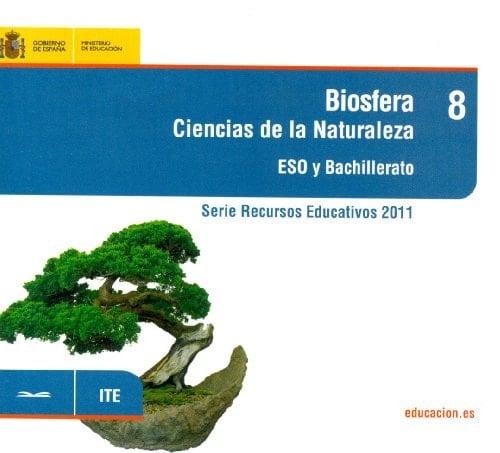 Biosfera. Ciencias de la Naturaleza. ESO y Bachillerato