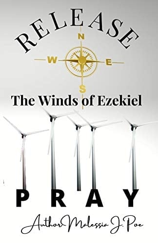 Release the Winds of Ezekiel Pray