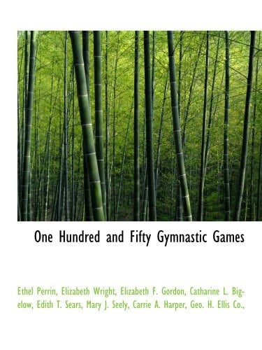 One Hundred and Fifty Gymnastic Games