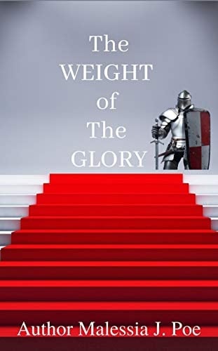 The Weight of The Glory