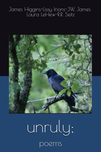unruly;: poems