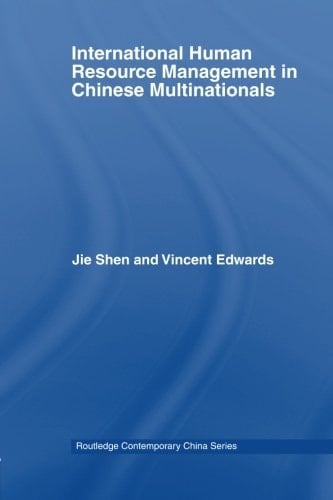 International Human Resource Management in Chinese Multinationals