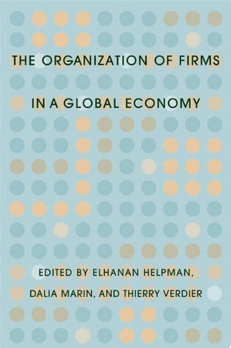 The Organization of Firms in a Global Economy