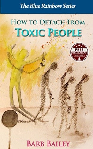 How to Detach from Toxic People