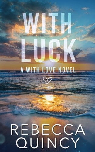 With Luck Special Edition (With Love Special Editions)