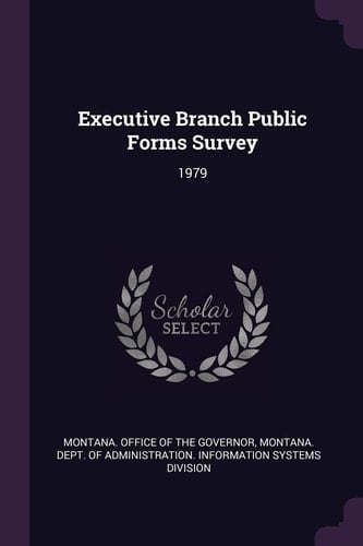 Executive Branch Public Forms Survey 1979