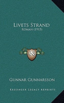 Livets Strand: Roman (1915) (Danish Edition)