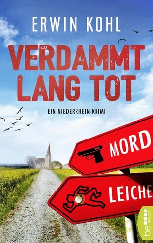 Verdammt lang tot - Ein Niederrhein-Krimi