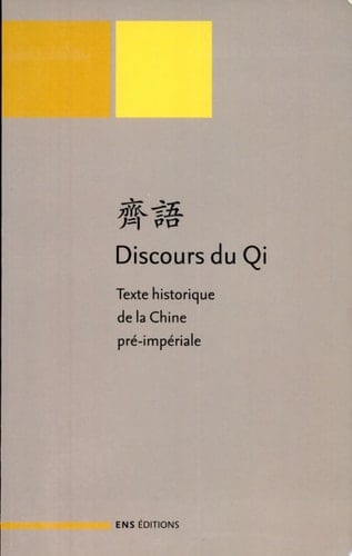 Discours du Qi texte historique de la Chine pré-impériale