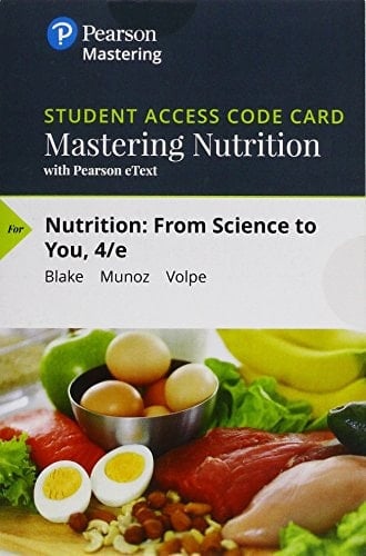 Nutrition Mastering Nutrition With With Pearson Etext Access Code From Science to You
