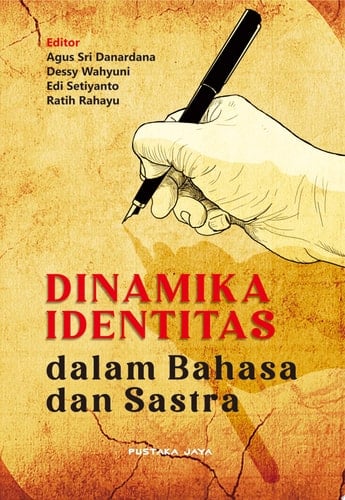 Dinamika Identitas dalam Bahasa dan Sastra