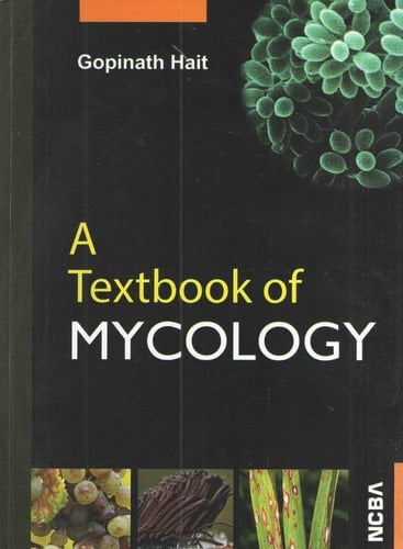 A Textbook of Mycology