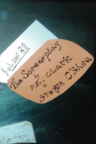 Falcon 88: the Screenplay The Slaves of the Falcon