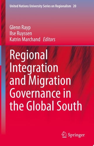 Regional Integration and Migration Governance in the Global South