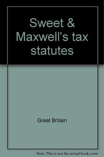 Sweet & Maxwell's Tax Statutes