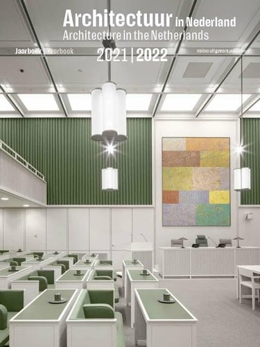 Architecture in the Netherlands Yearbook 2021 / 2022