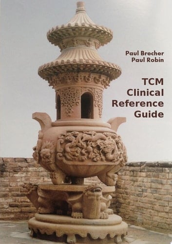 Chinese Acupuncture and Herbal Medicine Clinical Reference