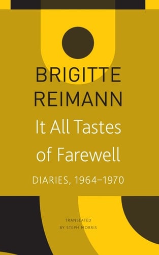 It All Tastes of Farewell Diaries, 1964-1970