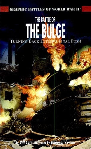 The Battle of The Bulge Turning Back Hitler's Final Push