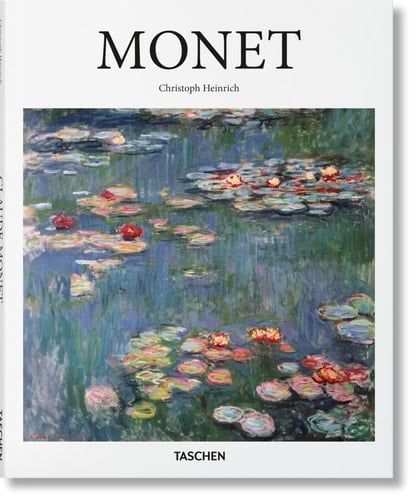 Claude Monet 1840 - 1926 ; Bilder einer Wirklichkeit im stetigen Wandel
