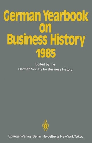 German Yearbook on Business History 1985