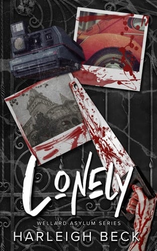 Lonely: Wellard Asylum Series