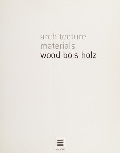 Architecture Materials Wood