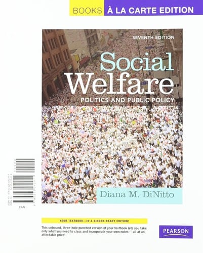 Social Welfare: Politics and Public Policy : Books a la Carte Edition