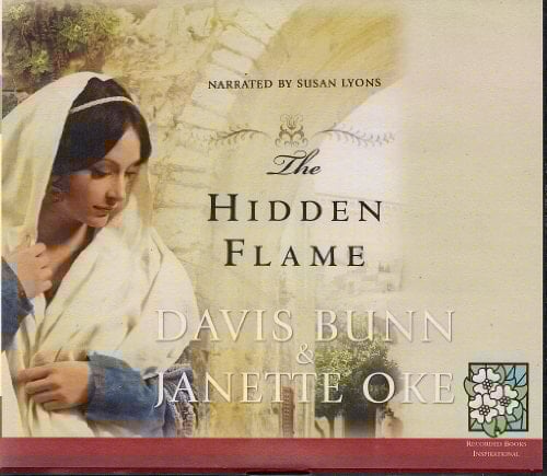 The Hidden Flame: Acts of Faith, Book 2, 10 CDs [Complete & Unabridged Audio Work]