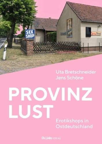 Provinzlust Erotikshops in Ostdeutschland