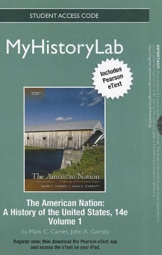 The American Nation, Myhistorylab With Pearson Etext Student Access Code Card Fo (Myhistorylab (Access Codes))