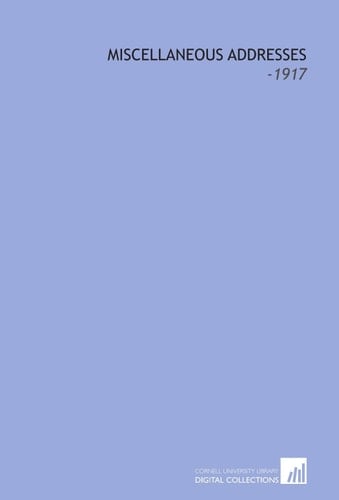 Miscellaneous Addresses: -1917