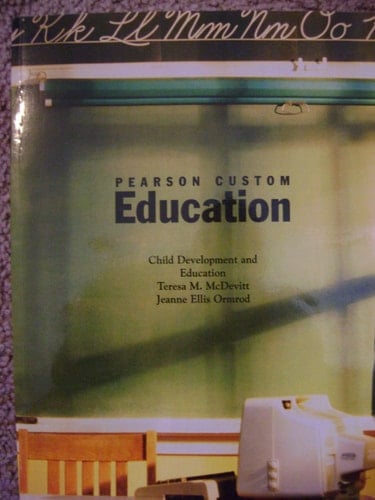 Pearson Custom Education Child Development and Education