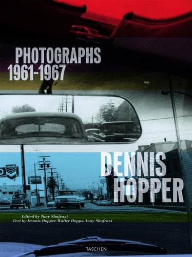 Dennis Hopper Photographs, 1961-1967
