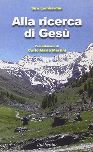 Alla ricerca di Gesù