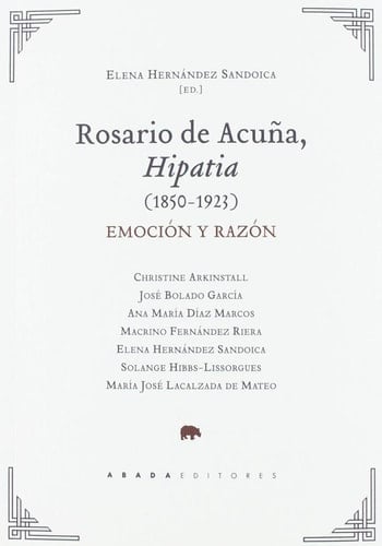 Rosario de Acuña, Hipatia (1850-1923) emoción y razón