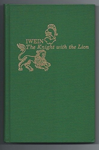 Iwein: The Knight with the Lion